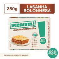 Lasanha Bolonhesa Incrível! 100% Vegetal 350g